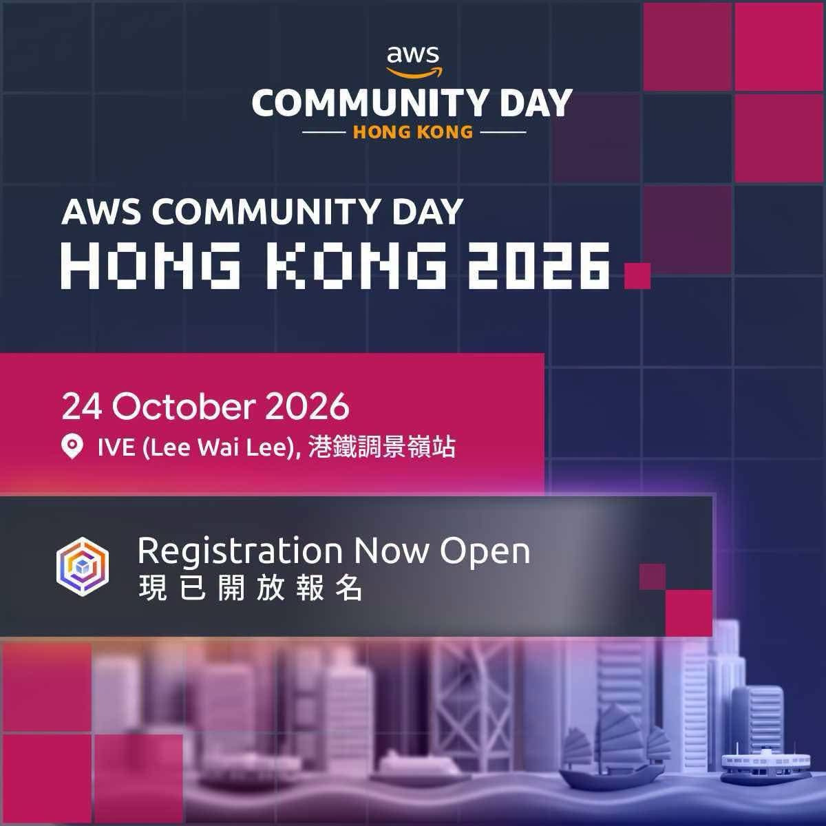 AWS Community Day Hong Kong 2026 event poster, 24 October at IVE (Lee Wai Lee)